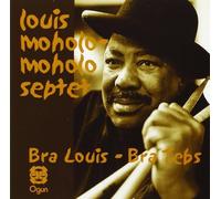 Moholo-Moholo,Louis-Septet- - Bra Louis - Bra Tebs / Spirits Rejoice