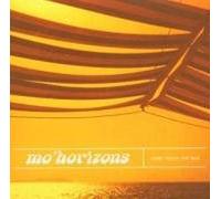 Mo'Horizons - Come Touch the Sun
