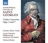 Mohri, Fumika - Joseph Bologne Chevalier de Saint-Georges: Violin Concertos, Opp. 2 and 7