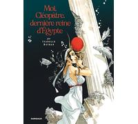 Moi, Cléopâtre, dernière reine d'Égypte