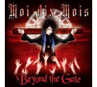Moi Dix Mois - Beyond The Gate
