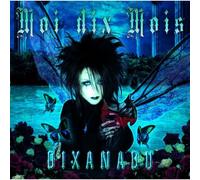 Moi Dix Mois - Dixanadu