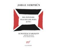 Moi Éléonore Fille De Karl Marx Juive! (ebook)