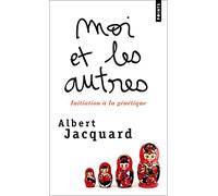Moi et les autres: Initiation à la génétique (Points documents)