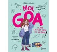 Moi Goa 12 Ans Et Déjà Trop De Galères (ebook)