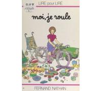 Moi Je Roule (ebook)