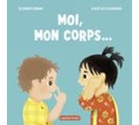 Moi Mon Corps... (ebook)