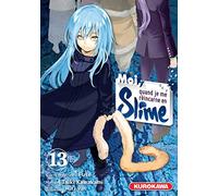 Moi, quand je me réincarne en Slime - tome 13