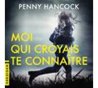 Moi Qui Croyais Te Connaître (audiolibro)