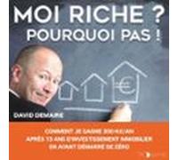 Moi Riche ? Pourquoi Pas ! (audiolibro)