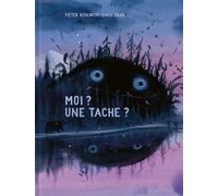 Moi ? Une tache ?