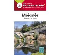 Moianes - Camins De L'alba