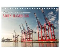 Moin Hamburg - Durch das Jahr an der Elbe (Tischkalender 2026 DIN A5 quer), CALVENDO Monatskalender: Maritimes Flair und Elb-Romantik - Hamburg in seinen schönsten Momenten