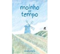 Moinho De Tempo (ebook)