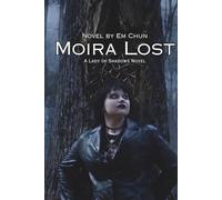Moira Lost (A Lady of Shadows Novel)