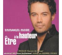 Moire, Emmanuel - Etre a la Hauteur [Import]