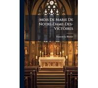 Mois De Marie De Notre-Dame-Des-Victoires
