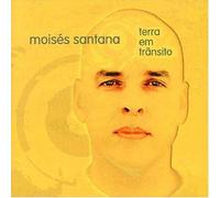 Moises Santana - Terra Em Transito