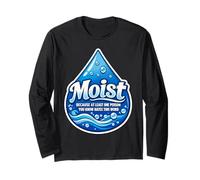 Moist Beacause Al Menos una Persona Que conoces Odia Esta Palabra Manga Larga