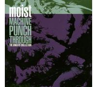 Moist - Machine Punch Through