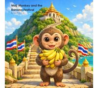 Moji Monkey and the Banana Festival (Moji and Mila Adventures)