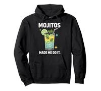 Mojitos Made Me Do It Cóctel Lima Mentas Sudadera con Capucha