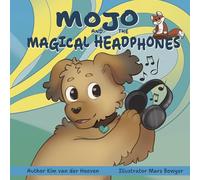 Mojo and the Magical Headphones