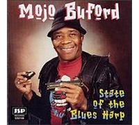 Mojo Buford - State Of The Blues Harp