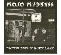 Mojo Madness - Another Night In North Beach (UK Import)