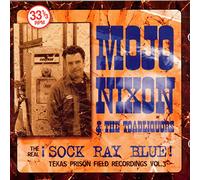Mojo Nixon & The Toadliq - The Real Sock Ray Blue