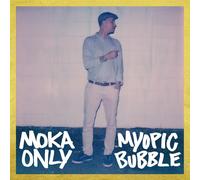 Moka Only - Myopic Bubble