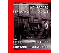 Mokaiesh, Cyril - Naufrages -Digi-