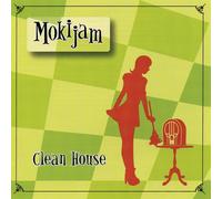 Mokijam - Clean House
