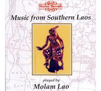 Molam Lao : Music from Southern Laos