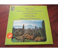 Moldavia-Suite - Erinnerung an ein Ballerlebnis - Geheimnisse der Etsch - Südlich der Alpen - Intermezzo aus Tausend und eine Nacht