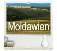 Moldawien (hochwertiger Premium Wandkalender 2026 DIN A2 quer), Kunstdruck in Hochglanz: Impressionen einer Reise durch ein Land jenseits der europäischen Grenze, das ehemalige Bessarabien.