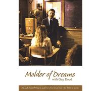 Molder of Dreams with Guy Doud Dvd! Teacher of the Year