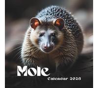 Mole Calendar 2026: A Hidden World Beneath the Surface