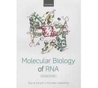Molecular Biology of RNA