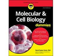 Molecular & Cell Biology For Dummies, 2nd Edition