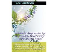 Molecular Genesis Therapy (MGT): Regenerative Medicine of the Future ISBN: 9798262224739: Ophthalmic-Regenerative Eye Drops and the New Paradigm in Personalized Health (Moléculas Ferrari)