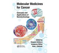 Molecular Medicines for Cancer: Concepts and Applications of Nanotechnology