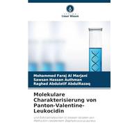 Molekulare Charakterisierung von Panton-Valentine-Leukocidin