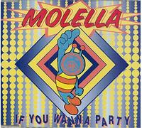Molella - If You Wanna Party (x5)