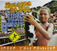 Moleque de Rua - Moleque de Rua Final Feliz