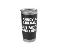 Molesta a un liberal, usa hechos y lógica - Dicho divertido político Vaso térmico de acero inoxidable de doble pared