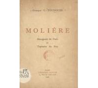 Molière Bourgeois De Paris Et Tapissier Du Roy (ebook)