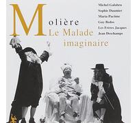 Molière - Le Malade Imaginaire