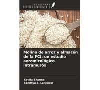 Molino de arroz y almacén de la FCI: un estudio aeromicológico intramuros