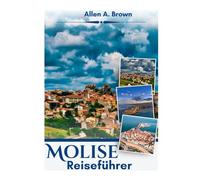 Molise Reiseführer 2026